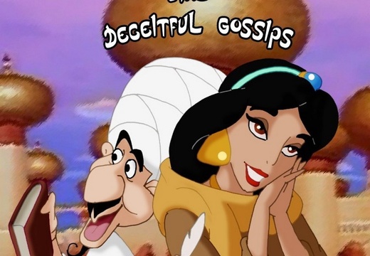 Princess Jasmine and Deceitful Gossips