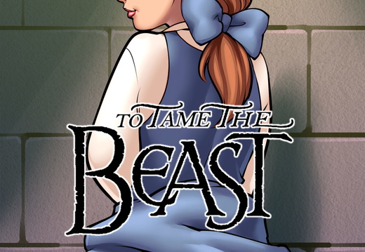 Beauty and the Beast: To Tame the Beast